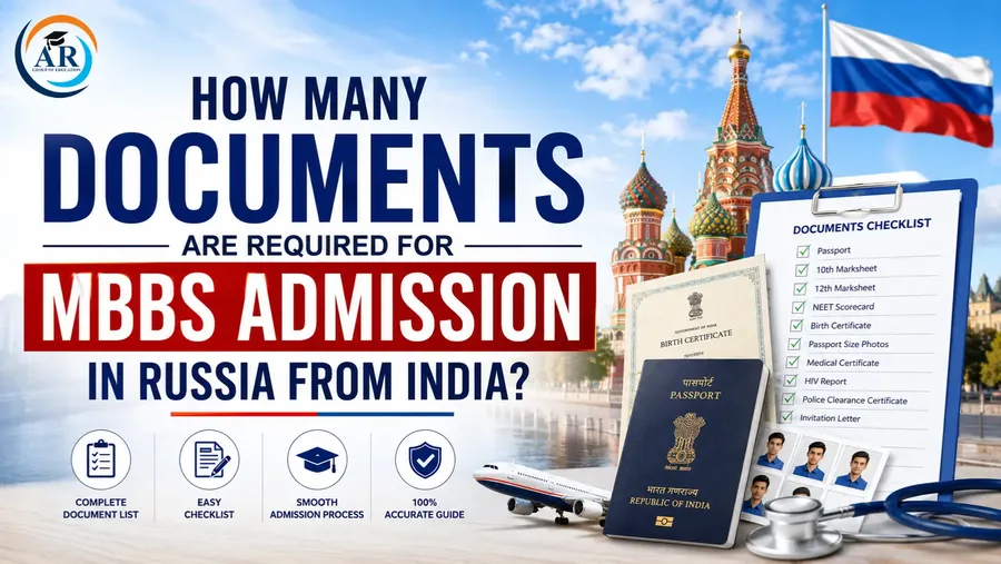 How Many Documents Are Required for MBBS Admission in Russia from India?