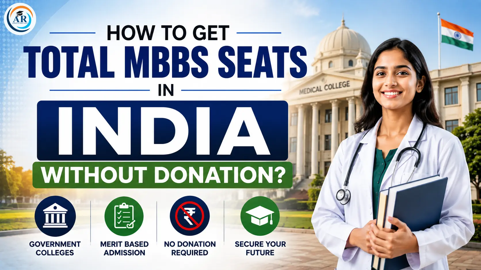 How To Get Total MBBS Seats in India Without Donation?