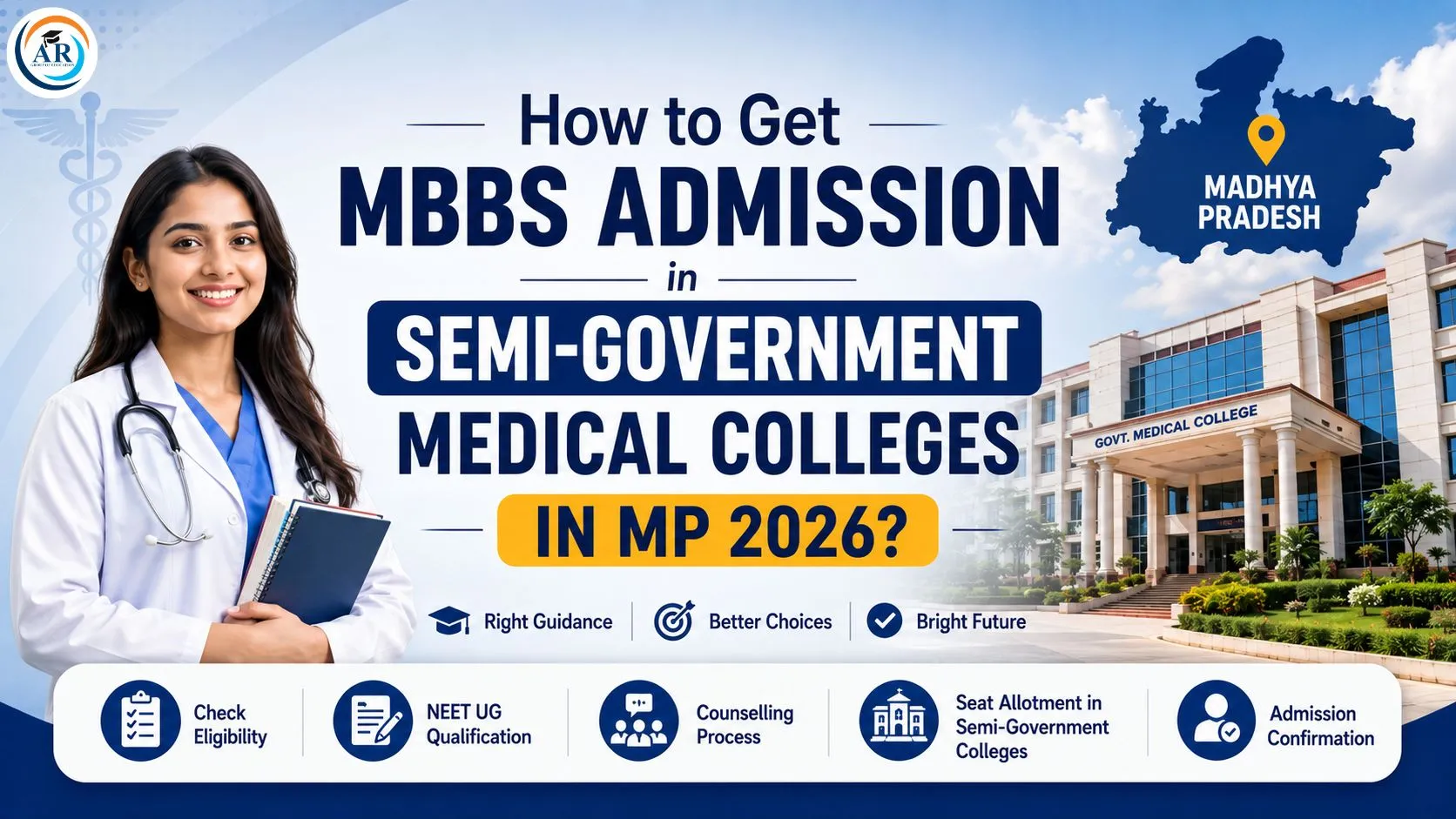 How to Get MBBS Admission in Semi-Government Medical Colleges in MP 2026?