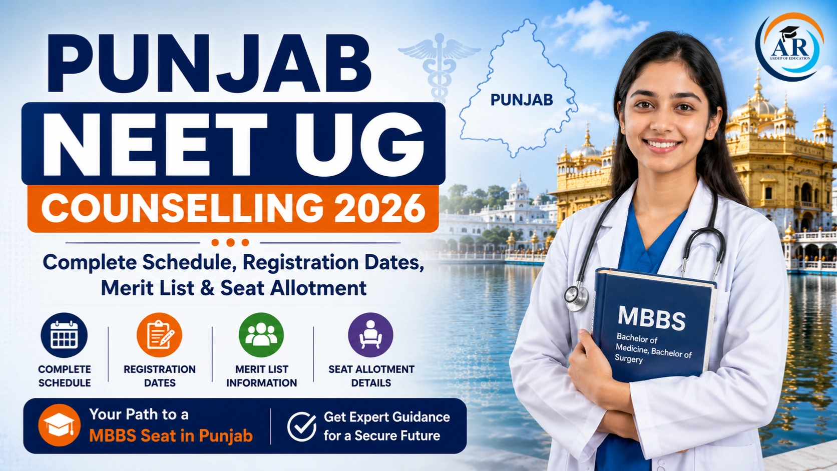 Punjab NEET UG Counselling 2026: Complete Schedule, Registration Dates, Merit List & Seat Allotment
