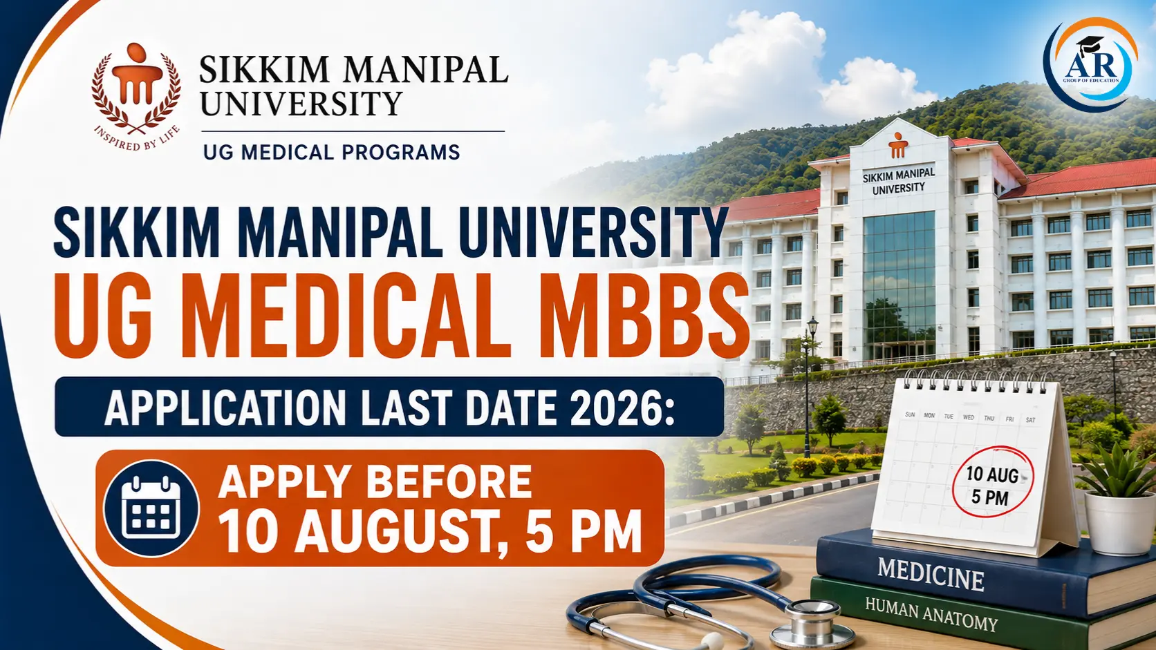 Sikkim Manipal University UG Medical MBBS Application Last Date 2026: Apply Before 10 August, 5 PM