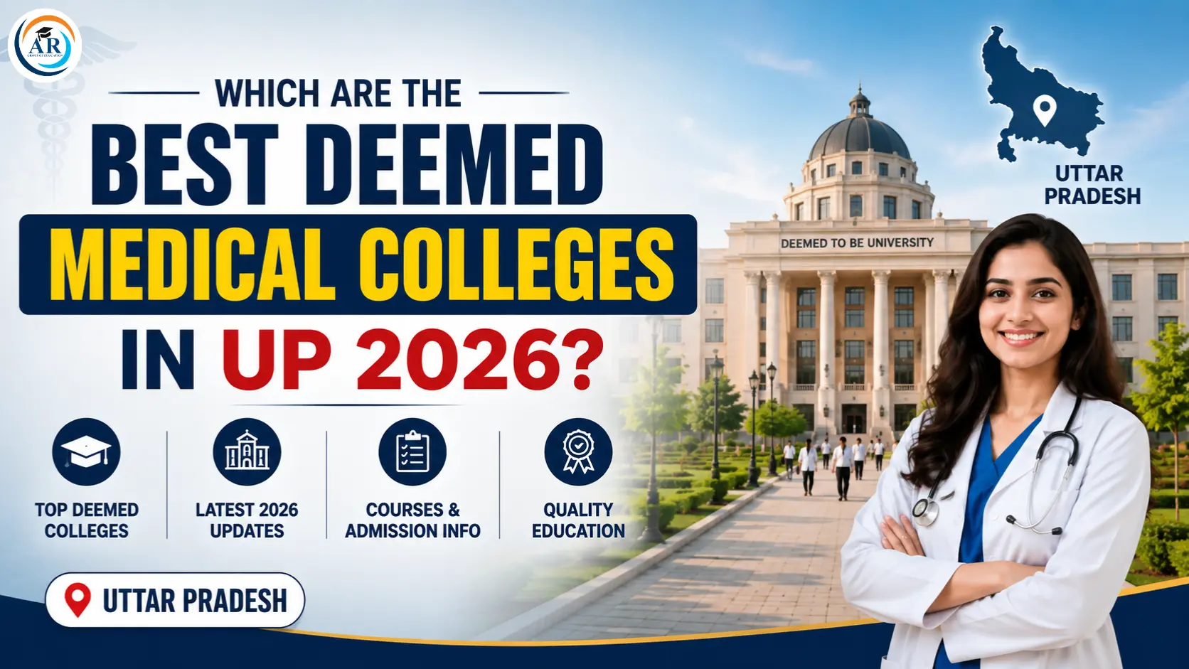 Which Are the Best Deemed Medical Colleges in UP 2026? Fees & NEET Cut-Off