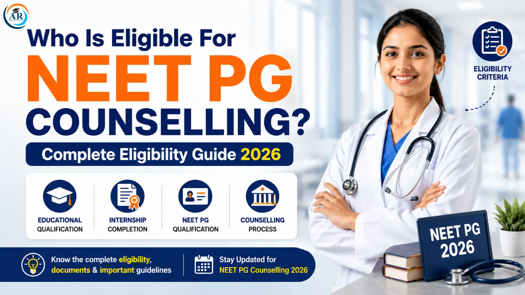 Who Is Eligible For NEET PG Counselling? Complete Eligibility Guide 2026