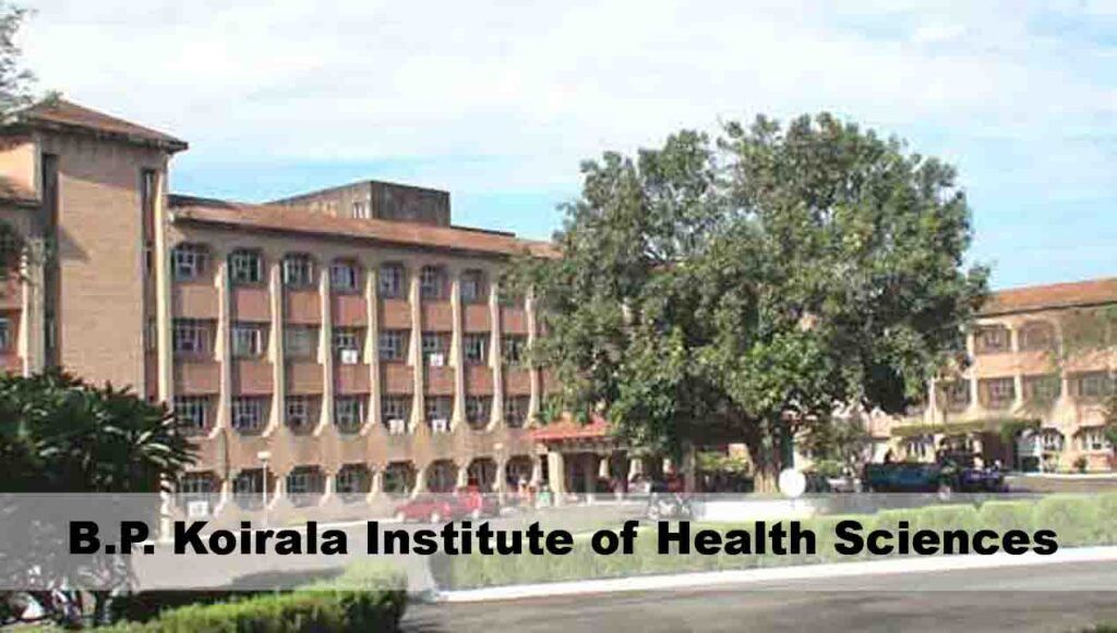 B.P. Koirala Institute of Health Sciences 2026-27 | Courses, Fees, Admission