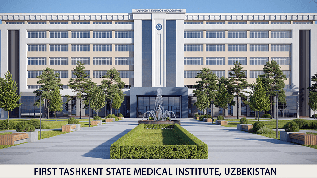 First Tashkent State Medical Academy Uzbekistan 2026-27 | Courses, Fees, Admission