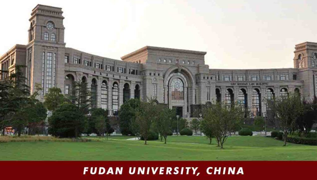 Fudan University in China 2024-25 | Courses, Fees, Admission