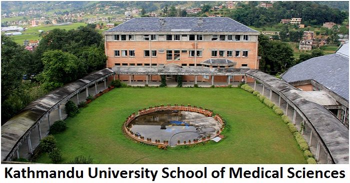 Kathmandu University School of Medical Sciences 2026-27 | Courses, Fees, Admission