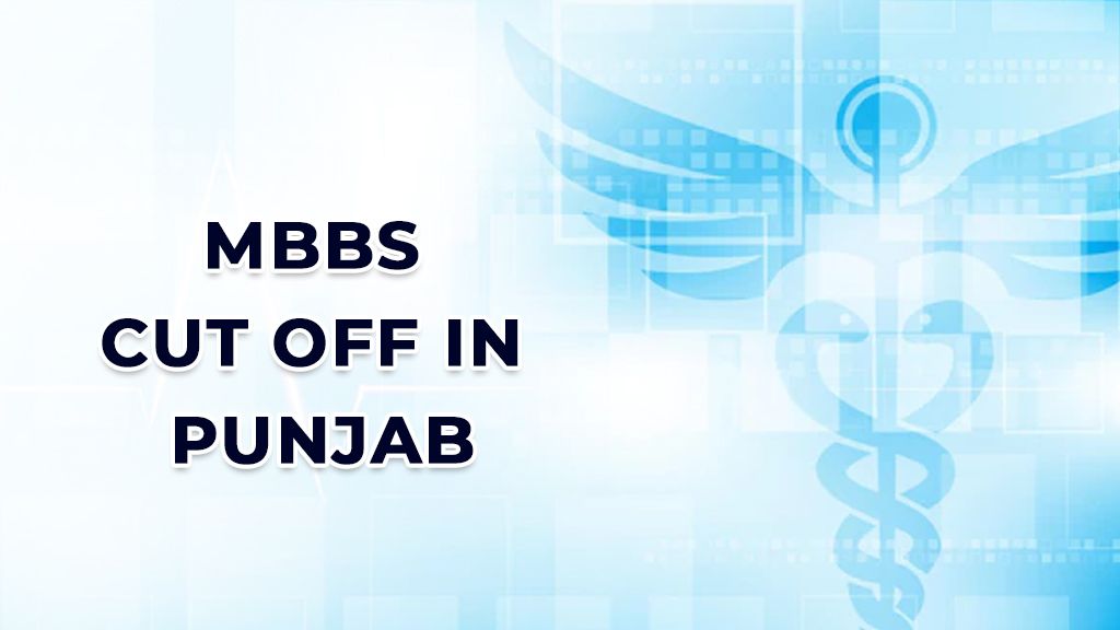 MBBS CUTOFF IN PUNJAB