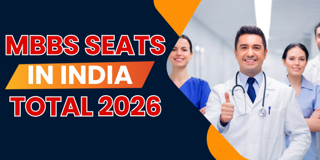 MBBS Seats in India Total 2026