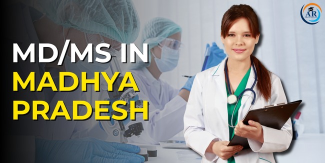 MD/MS in Madhya Pradesh