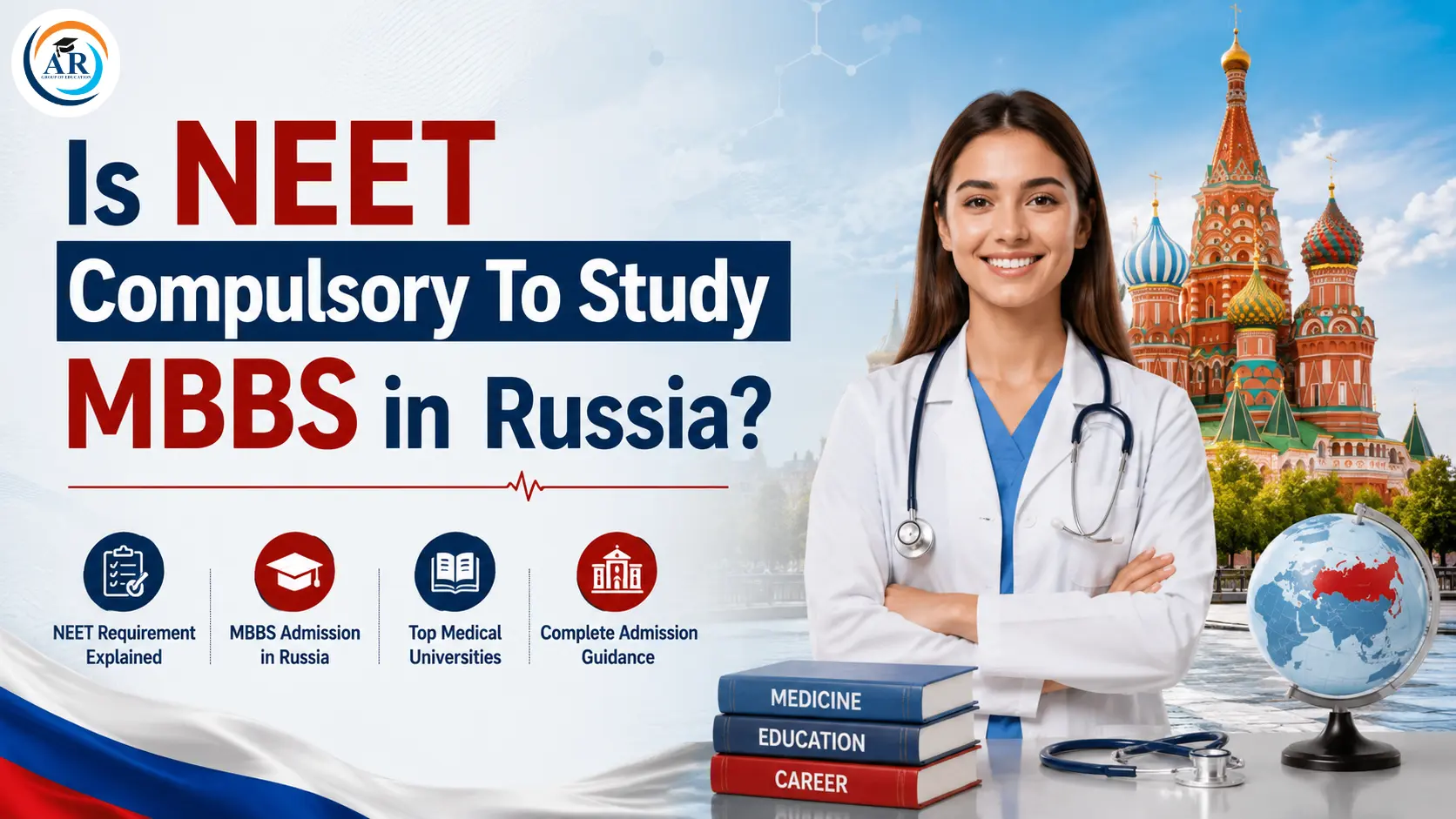 Study MBBS In Russia 2026-27: Fees Structure, Admission, Top Universities