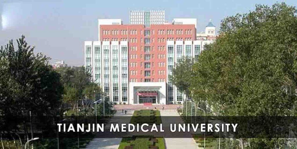 Tianjin Medical University China 2024-25 | Courses, Fees, Admission