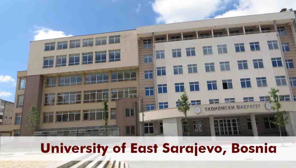 University of East Sarajevo Bosnia 2026-27 | Courses, Fees, Admission
